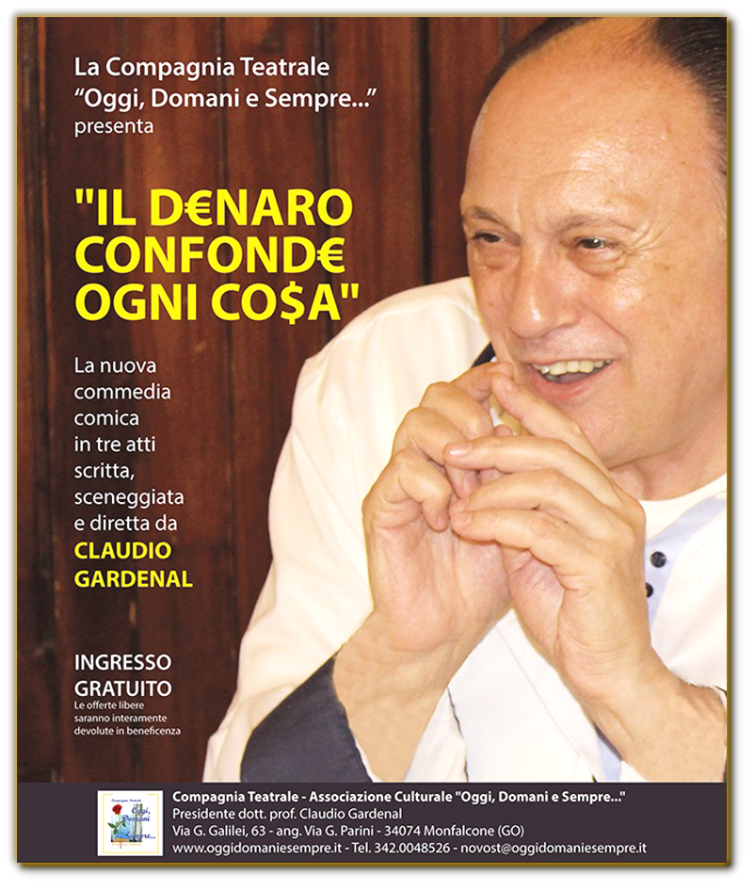 Il denaro confonde ogni cosa